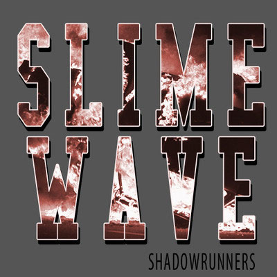 Np Shadow Runners Slime Wave